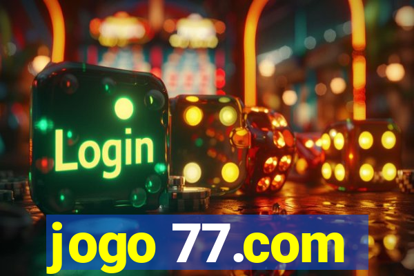 jogo 77.com